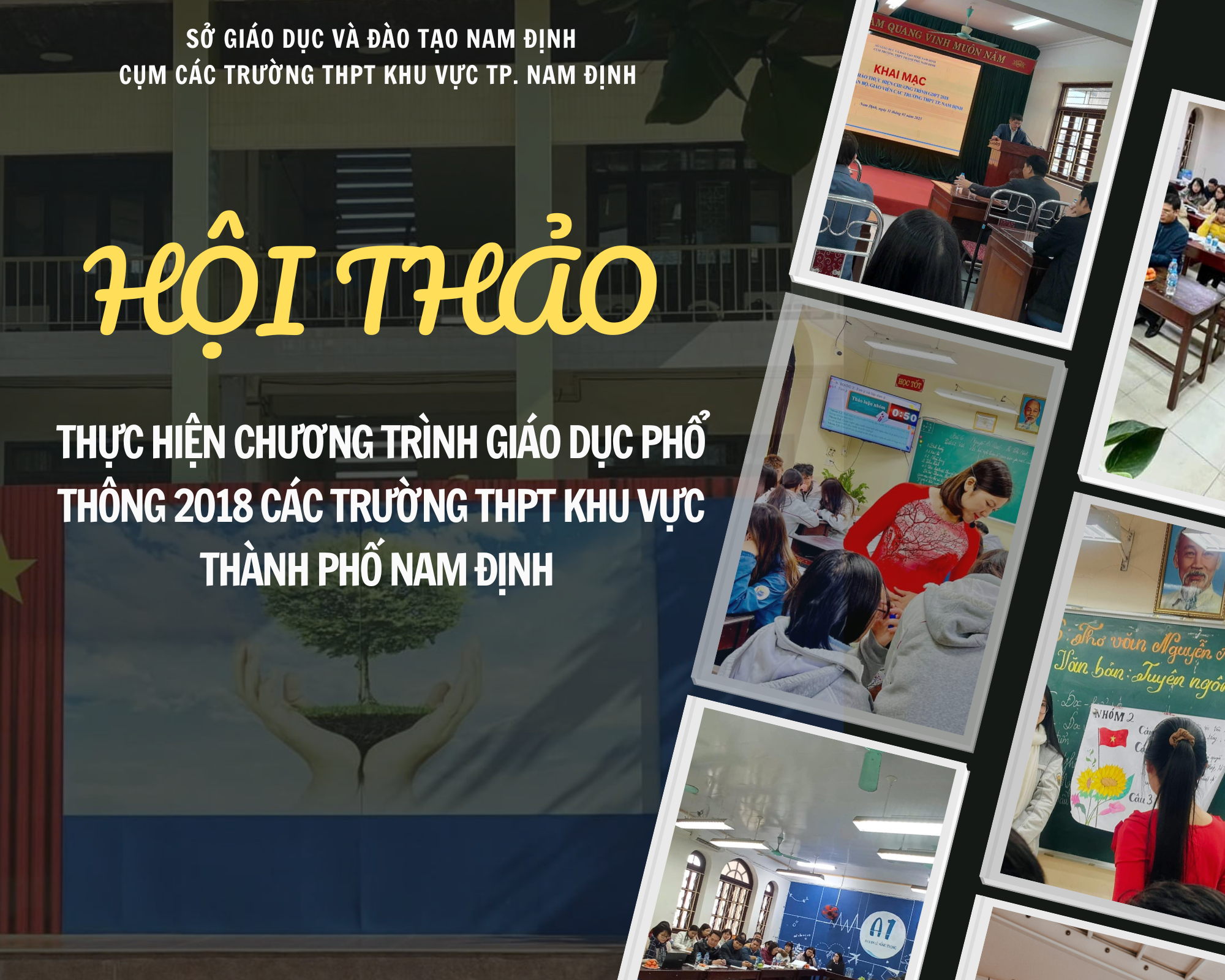 Hội thảo thực hiện chương trình GDPT 2018 các trường THPT khu vực TP. Nam Định – Đổi mới sáng tạo, nâng cao chất lượng giáo dục